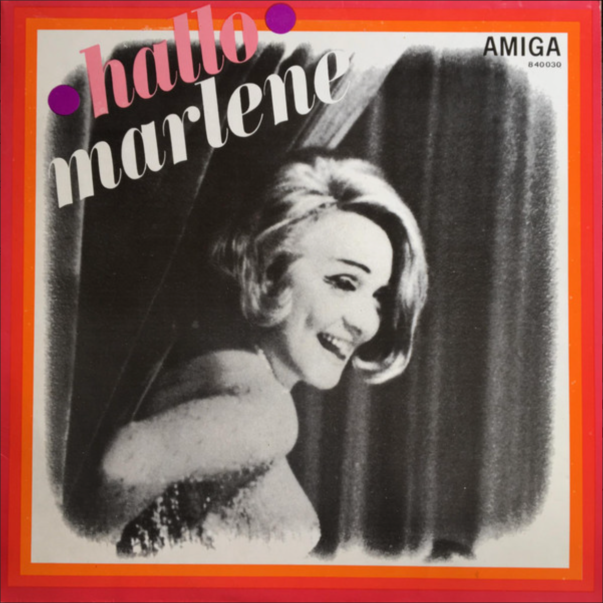 Marlene Diertrich | Hallo Marlene (Allemagne)