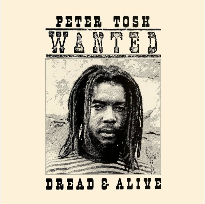 Peter Tosh | Wanted Dead Or Alive