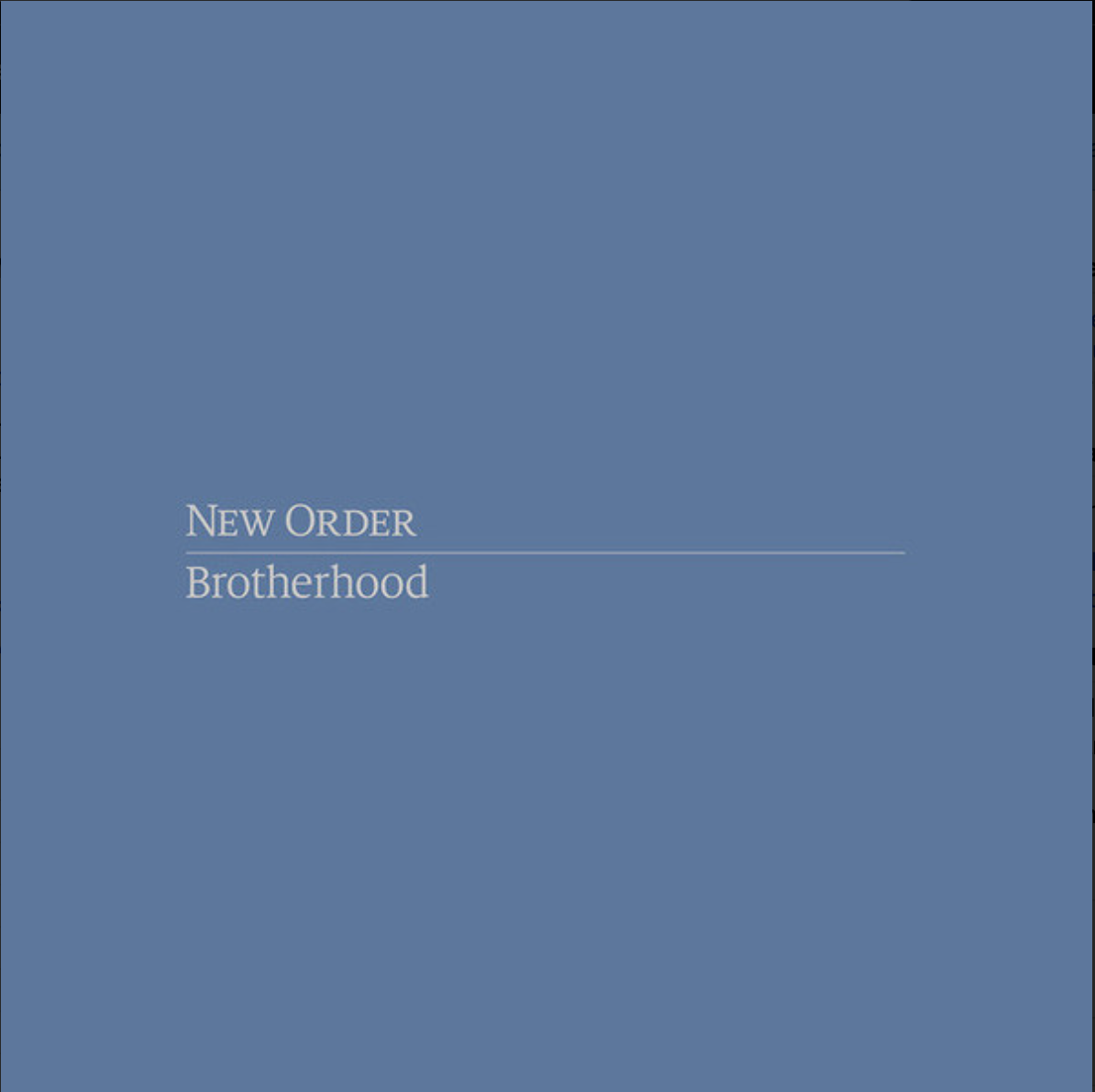 New Order | Brotherhood