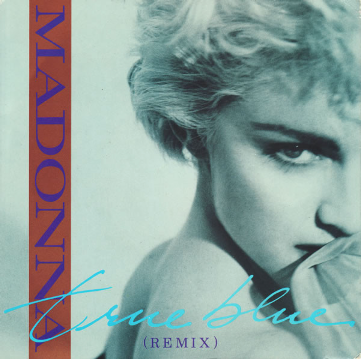Madonna | True Blue (Remix) (UK)