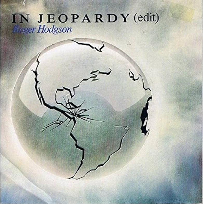 Roger Hodgson | In Jeopardy (edit)
