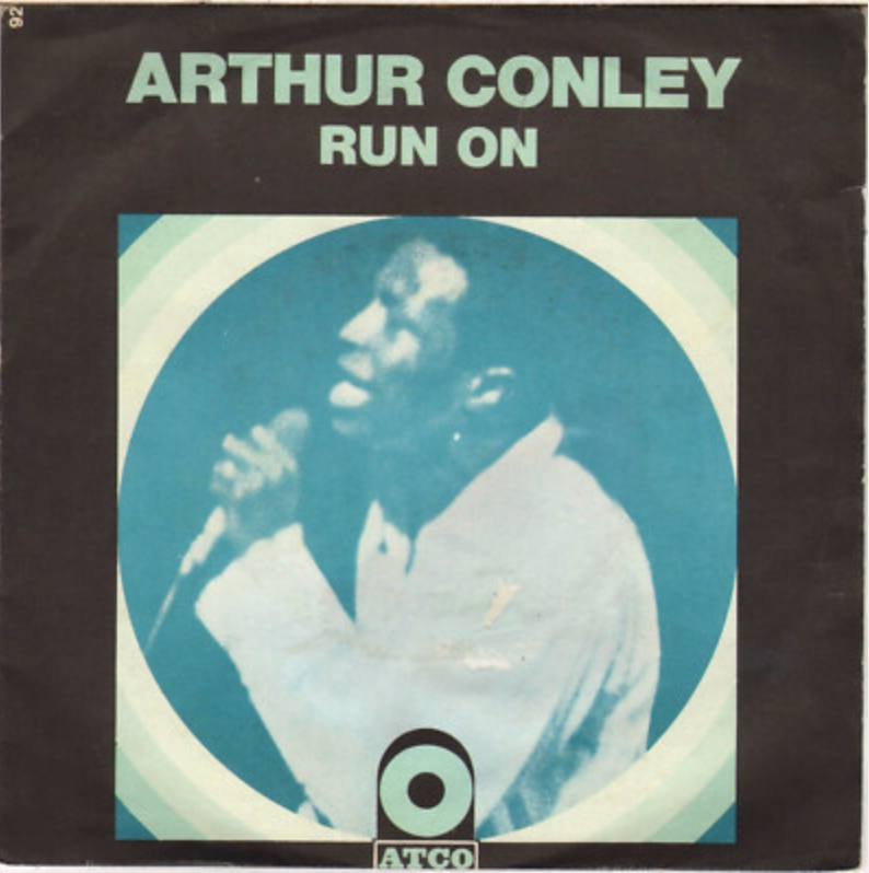 Arthur Conley | Run On (EN)