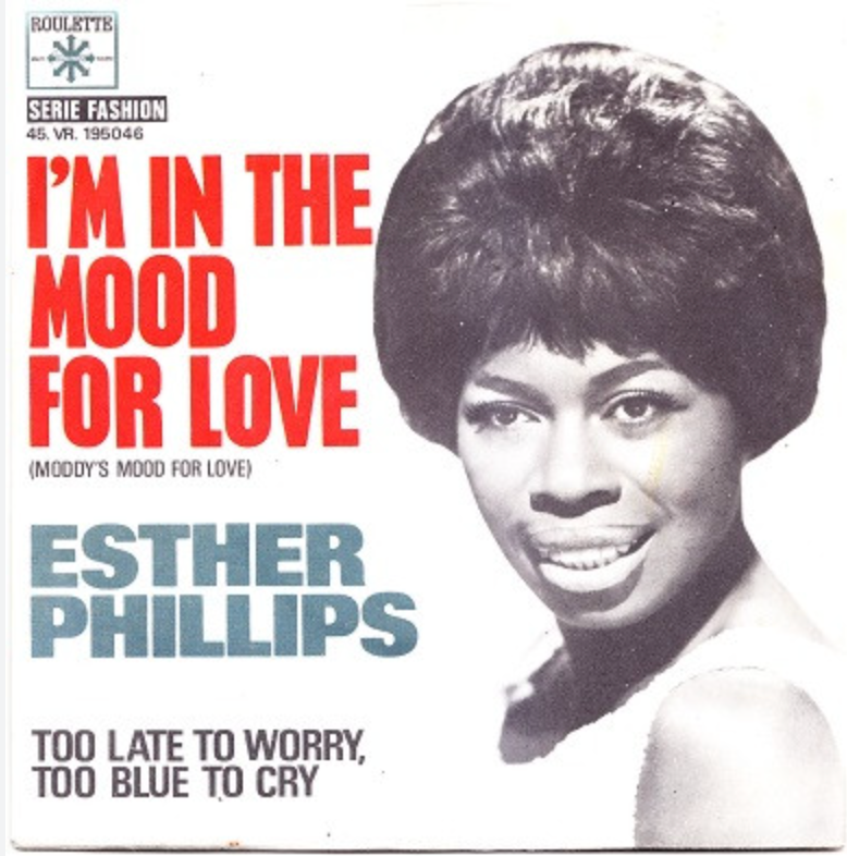Esther Phillips | I'm In The Mood For Love