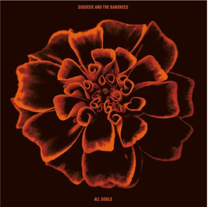 Siouxsie and the banshees | All souls