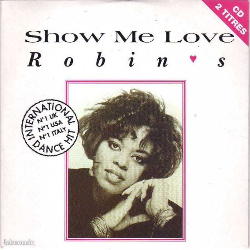 Robin's | Show Me Love (FR)