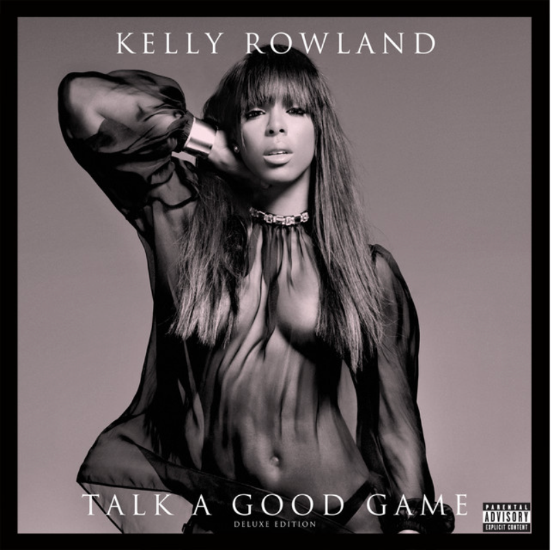 Kelly Rowland | Talk Good Game