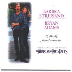 Barbra Streisand / Bryan Adams | I Finally Found Someone