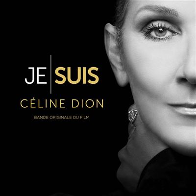 Je suis Céline Dion | Bande Originale