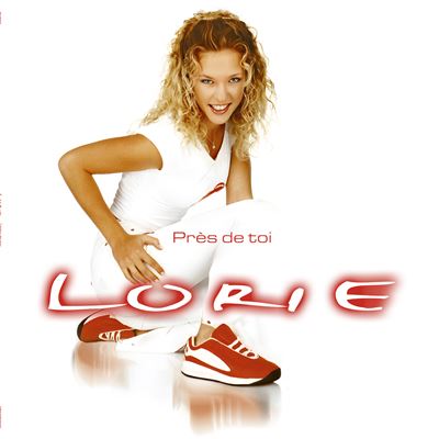 Lorie | Près de Toi