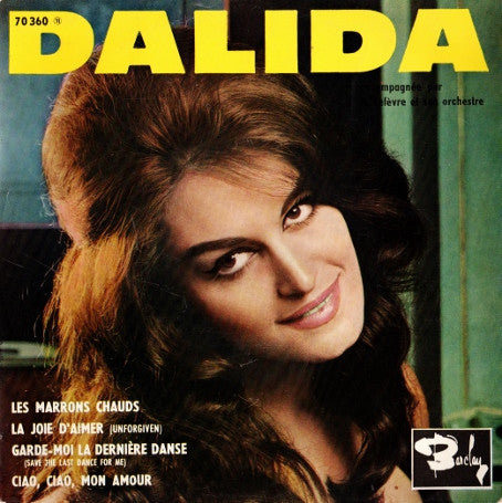 Dalida | Ciao, Ciao, Mon Amour - 45T