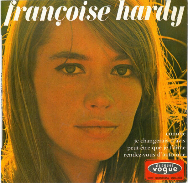 Françoise Hardy | J echangerais d'avis - 45T
