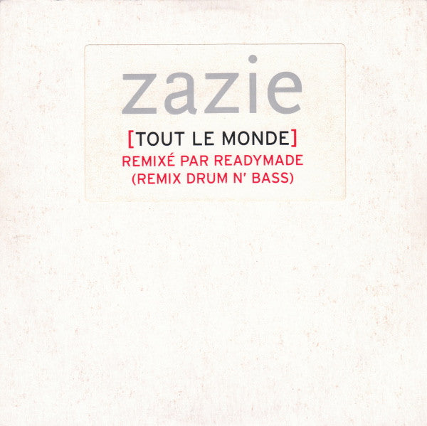 Zazie | Tout Le Monde Remix - CD promo