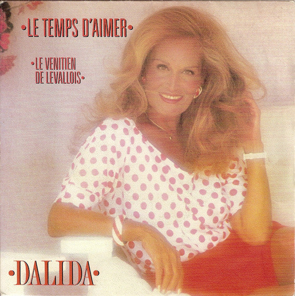 Dalida | Le Temps d'Aimer - 45T
