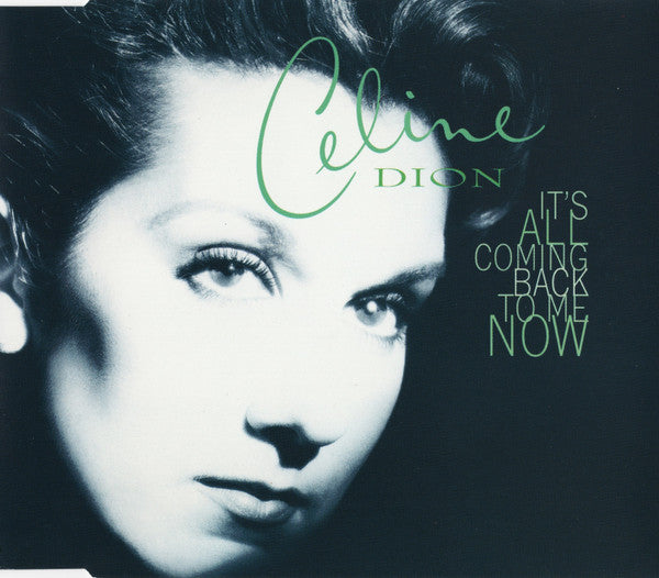 Céline Dion | It's All coming back to me now - CD (europe)