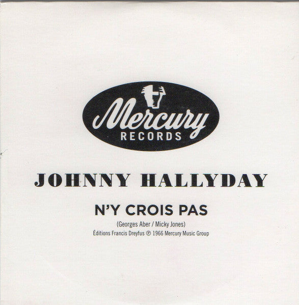 Johnny Hallyday | N'y crois pas (CD promo)