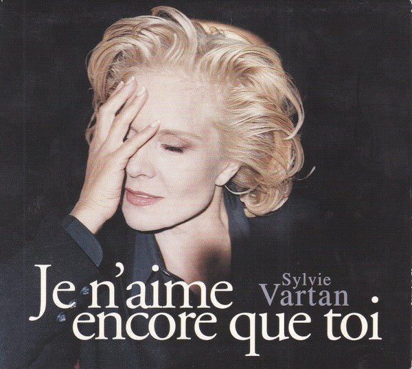Sylvie Vartan | Je n'aime encore que toi