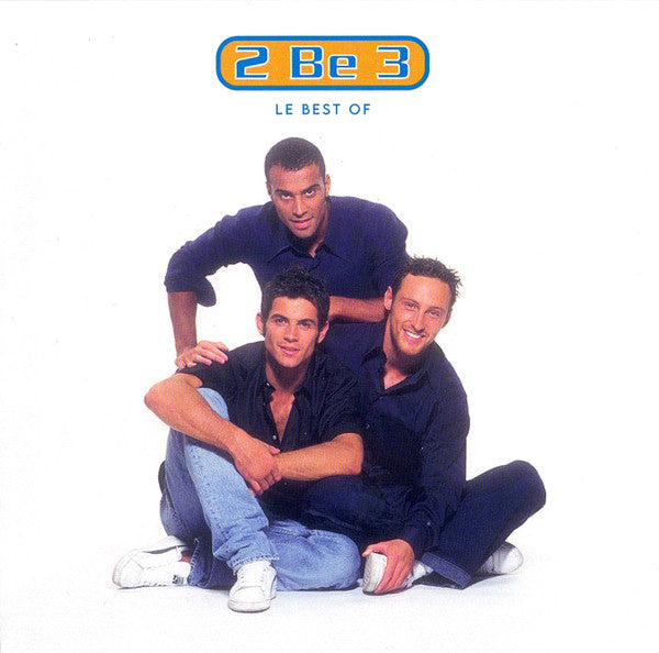 2 Be 3 | Le Best Of - CD