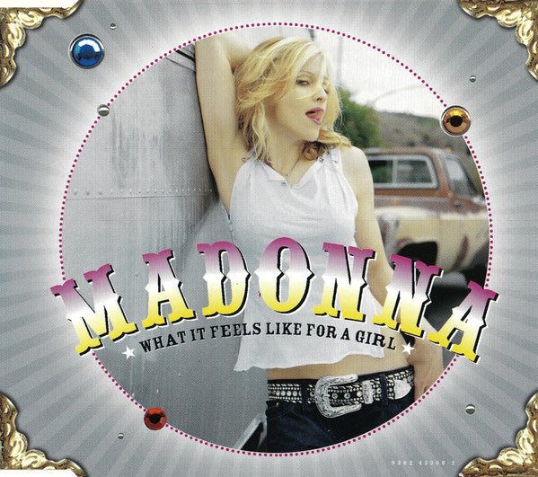 Madonna | What it feels like for a girl (Europe)