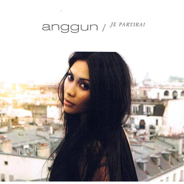 Anggun | Je Partirai - promo