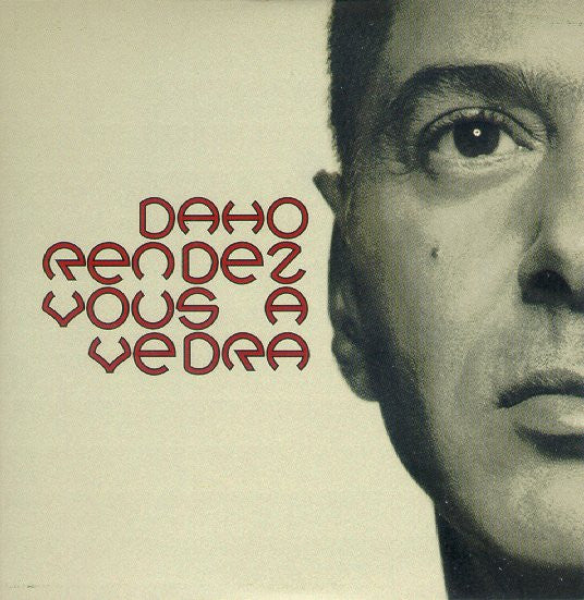 Etienne Daho | Rendez-Vous à Vedra - promo