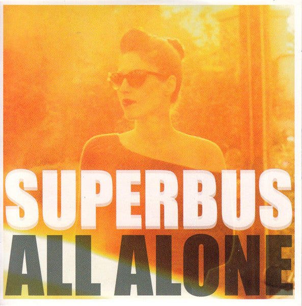 Superbus | All Alone - promo