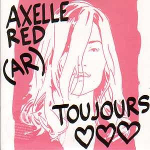 Axelle Red | Toujours - promo