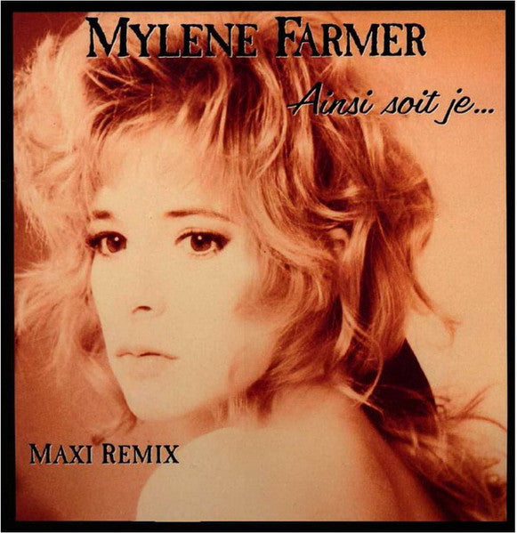 Mylène Farmer | Ainsi soit-je (Remix) - Vinyle