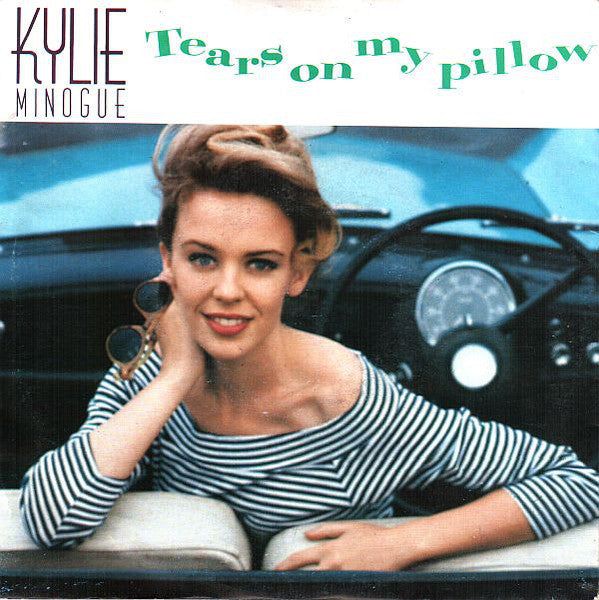 Kylie Minogue | Tears on my pillow - 45 tours (europe)