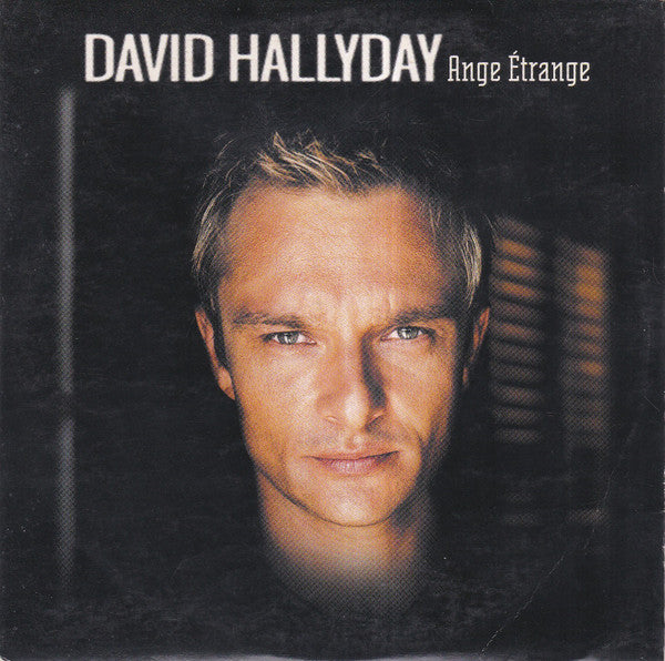 David Hallyday | Ange Etrange