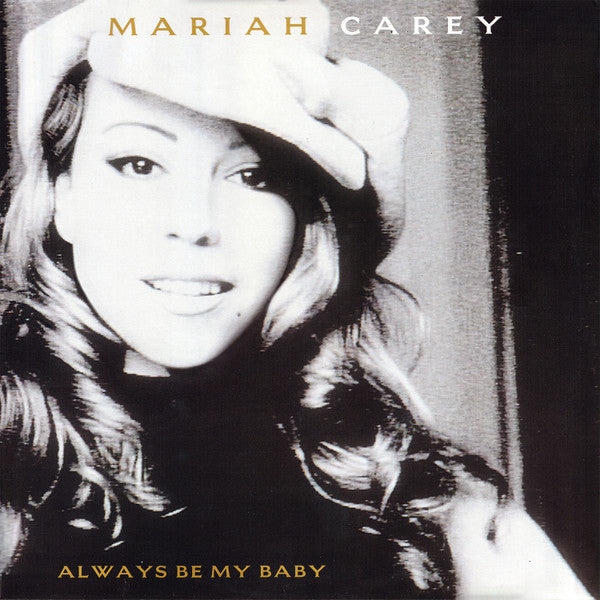 Mariah Carey | Always be my baby