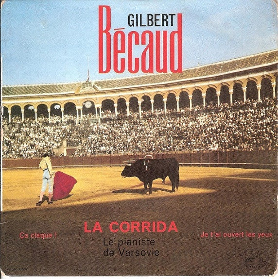 Gilbert Bécaud | La Corrida - 45T