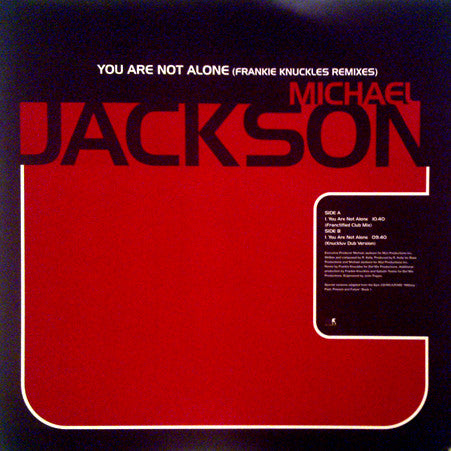 Michael Jackson | You Are Not Alone (Frankie Knuckles Remixes)