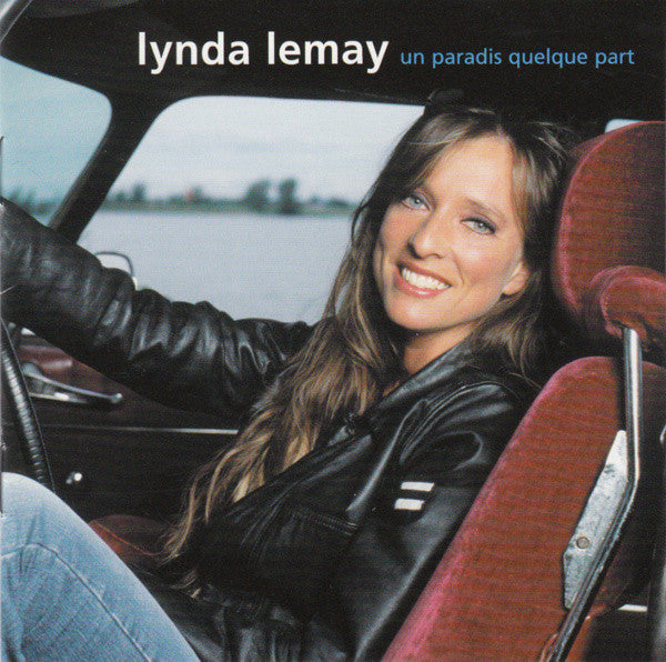Lynda Lemay | Un Paradis Quelque Part - promo