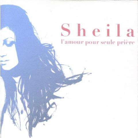 Sheila | L'amour Pour Seule Prière - promo