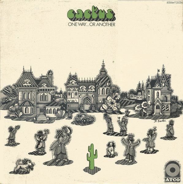 Cactus | One Way... Or Another - Vinyle