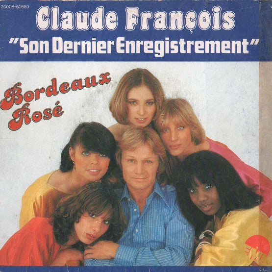 Claude François | Bordeaux rosé - 45T