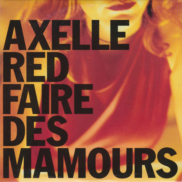 Axelle Red | Faire des Mamours - promo