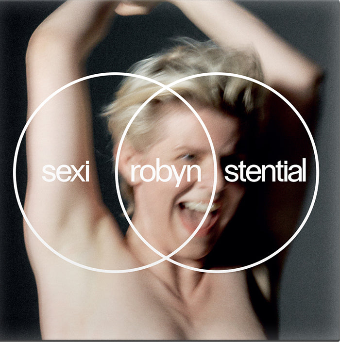Robyn | Sexistential