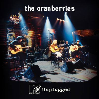 The Cranberries | MTV Unplugged