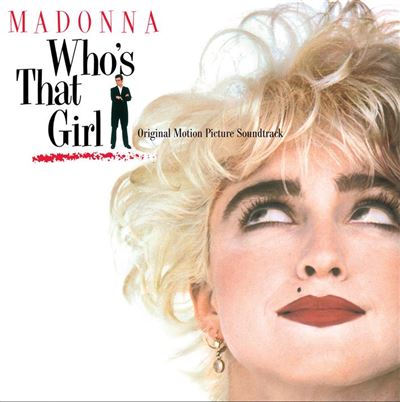 Madonna | Who's that girl (Europe) - Vinyle