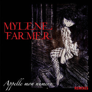 Mylène Farmer | Call My Number (Remixes)