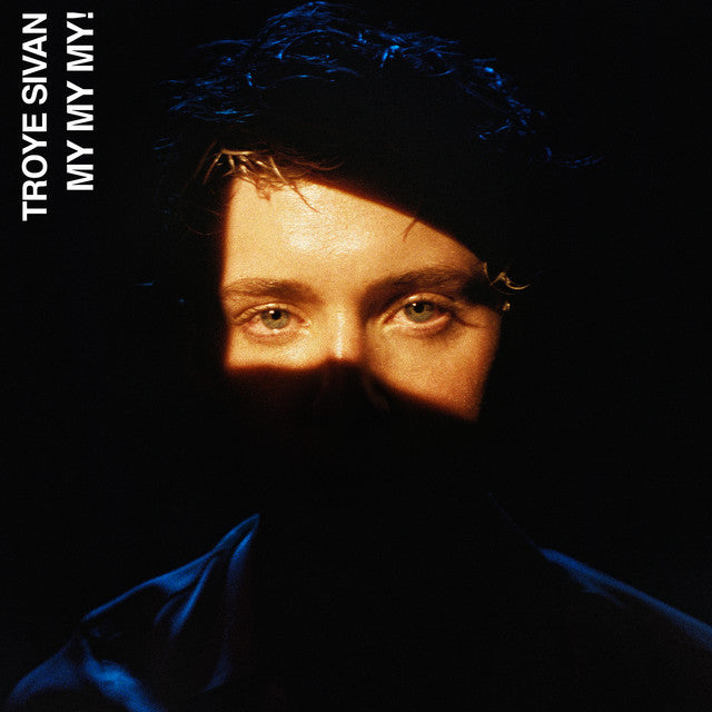 Troye Sivan | My My My!