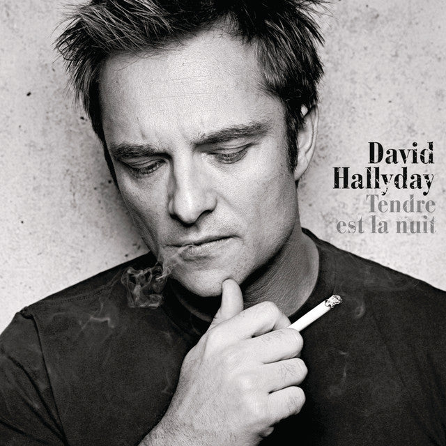 David Hallyday | Tendre est la nuit