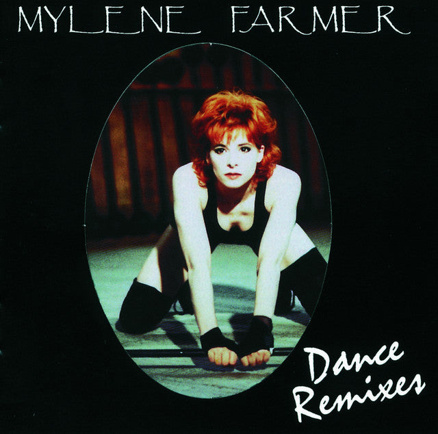 Mylène Farmer | Dance Remixes - Limited and numbered edition