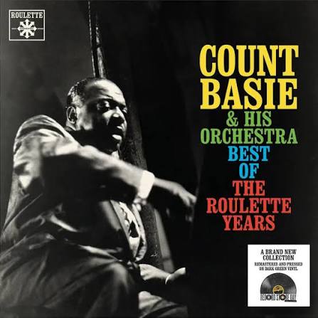 Count Basie & His Orchestra | Best of the Roulette Years - Vinyle