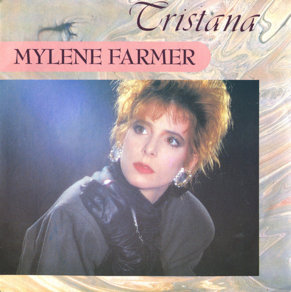 Mylène Farmer | Tristana (7" single)