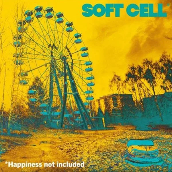 Soft Cell | Happiness not included