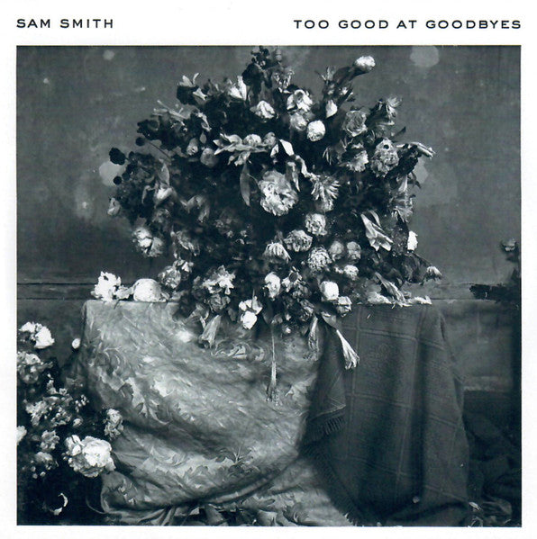 Sam Smith | Too Good At Goodbyes - CD promo
