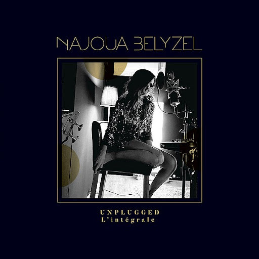 Najoua Belyzel | Unplugged Intégrale - Édition Limitée