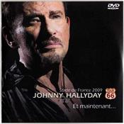 Johnny Hallyday | Et maintenant... - DVD promo